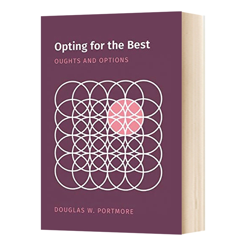 英文原版 Opting for the Best选择最好的：“应当”与选项 进口原版人文社科类书籍
