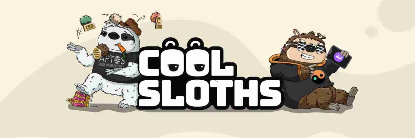 Aptos热门NFT：Cool Sloths项目全解析