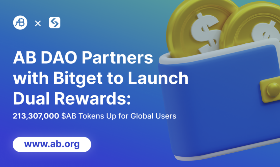 AB DAO与Bitget推出260万美元$AB双重激励计划