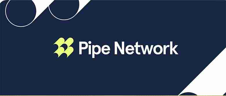 DePIN颠覆：Pipe Network代币经济学解析