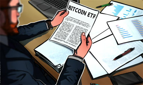 现货比特币ETF发行人提交S-1申请，等待SEC批准